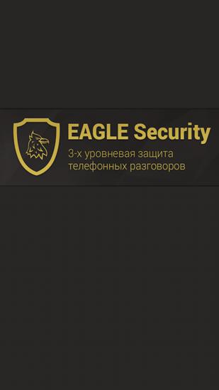 Kostenlos das app Eagle Security für Android Handys und Tablets herunterladen.