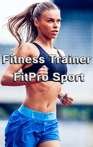 Fitness Trainer: FitPro Sport