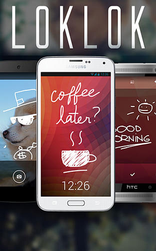 Kostenlos das app LokLok: Male auf deinem Sperrbildschirm für Android 4.0 Handys und Tablets herunterladen.