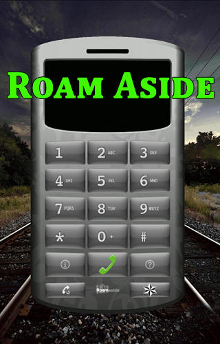 Kostenlos das Internet und Kommunikation app Roam Aside für Android Handys und Tablets herunterladen.