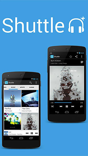 Kostenlos das Audio und Video app Shuttle + Musikplayer für Android Handys und Tablets herunterladen.