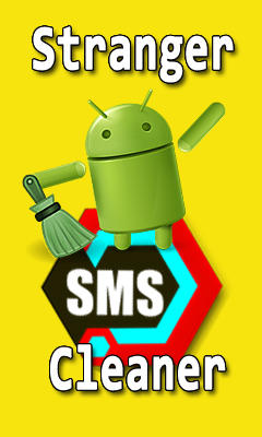 Kostenlos das app Stranger SMS Cleaner für Android Handys und Tablets herunterladen.