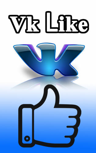 Kostenlos das Internet und Kommunikation app VK Like für Android Handys und Tablets herunterladen.