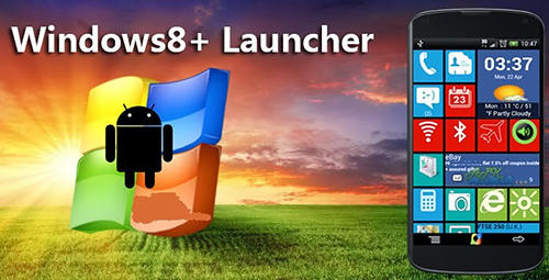 Kostenlos das Launcher app Windows 8+ Launcher für Android Handys und Tablets herunterladen.
