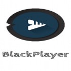 Mit der App Schwarze Anrufliste apk für Android du kostenlos BlackPlayer - Musikplayer  auf dein Handy oder Tablet herunterladen.