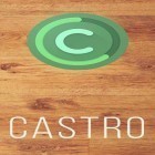 Mit der App  apk für Android du kostenlos Castro auf dein Handy oder Tablet herunterladen.