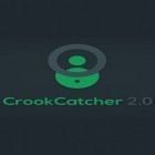 Mit der App Magischer Sperrbildschirm apk für Android du kostenlos CrookCatcher - Anti-Diebstahl  auf dein Handy oder Tablet herunterladen.