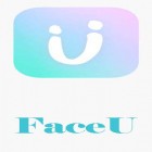Mit der App  apk für Android du kostenlos FaceU: Inspiriere deine Schönheit  auf dein Handy oder Tablet herunterladen.