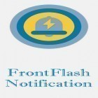 Mit der App  apk für Android du kostenlos FrontFlash Benachrichtigung  auf dein Handy oder Tablet herunterladen.