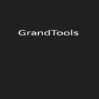 Mit der App  apk für Android du kostenlos Grand Tools auf dein Handy oder Tablet herunterladen.