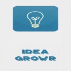 Idea Growr  kostenlos herunterladen fur Android, die beste App fur Handys und Tablets.