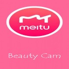 Mit der App  apk für Android du kostenlos Meitu - Schönheits-Cam, Einfacher Fotoreditor  auf dein Handy oder Tablet herunterladen.