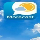 Mit der App  apk für Android du kostenlos Morecast - Wettervorhersage mit Radar und Widget  auf dein Handy oder Tablet herunterladen.