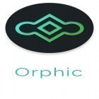 Mit der App  apk für Android du kostenlos Orphic auf dein Handy oder Tablet herunterladen.