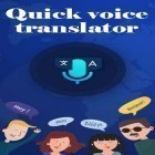 Schneller Sprachübersetzer  kostenlos herunterladen fur Android, die beste App fur Handys und Tablets.