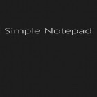 Einfaches Notepad  kostenlos herunterladen fur Android, die beste App fur Handys und Tablets.
