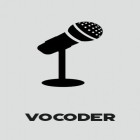 Vocoder kostenlos herunterladen fur Android, die beste App fur Handys und Tablets.