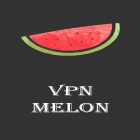 Mit der App  apk für Android du kostenlos VPN Melone  auf dein Handy oder Tablet herunterladen.
