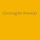 Zusammen mit der App Google Keep für Android kannst du andere kostenlose Apps für Lenovo A690 herunterladen.