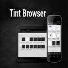 Mit der App  apk für Android du kostenlos Tint Browser auf dein Handy oder Tablet herunterladen.