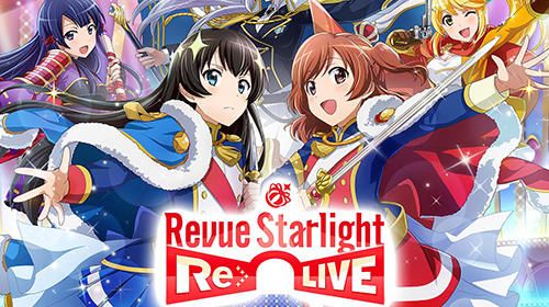 Download Revue Starlight: Re Live  für iPhone kostenlos.
