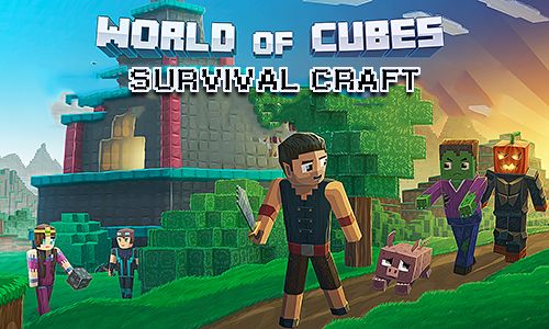 Download World of Cubes: Survival Craft  für iOS 6.0 iPhone kostenlos.