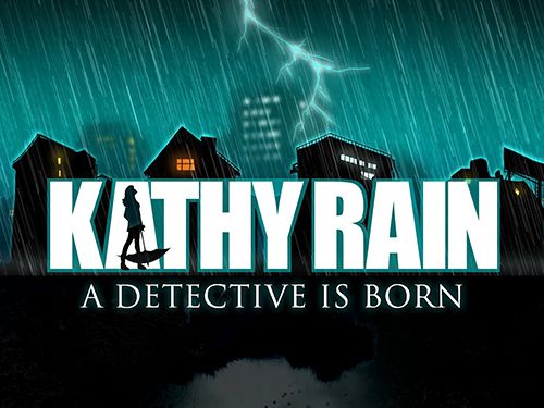 Download Kathy Rain: Ein Detektiv ist geboren  für iPhone kostenlos.