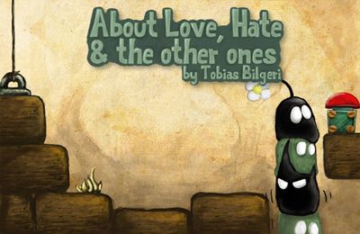 Über Liebe, Hass und Anderes