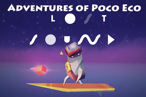 Abenteuer von Poco Eco: Verlorener Sound