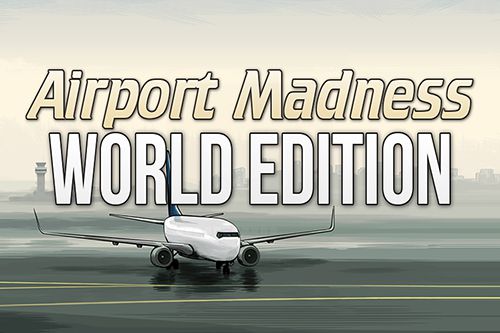 Download Flughafen Wahnsinn: Weltausgabe für iPhone kostenlos.
