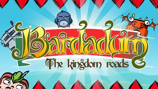 Bardadum: Die Straßen des Königreichs