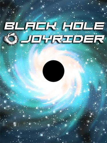 Schwarzes Loch: Joyrider