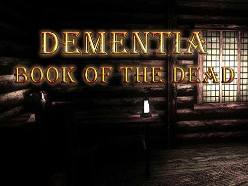 Dementia: Buch der Toten
