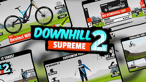 Download Downhill Supreme 2 für iPhone kostenlos.