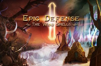 Epische Verteidigung - Der Windzauber