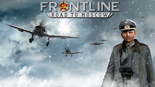 Frontline: Straße nach Moskau