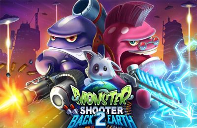 Monster Shooter 2: Zurück zur Erde