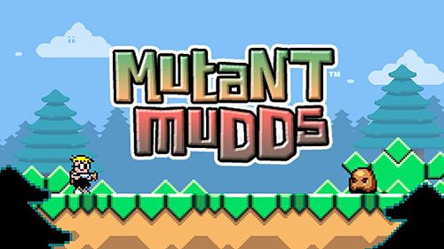 Mutanten Mudds