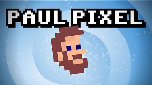 Paul Pixel: Das Erwachen
