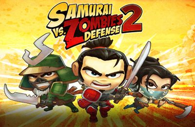 Samurai gegen Zombies Verteidigung 2