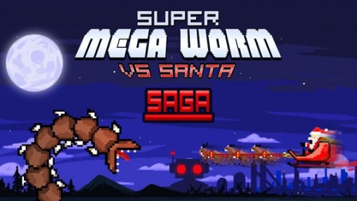 Super-Mega-Wurm gegen Weihnachtsmann: Saga