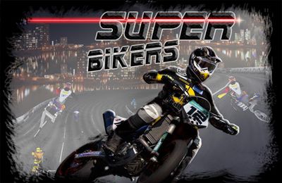 Download Super Bikers für iPhone kostenlos.