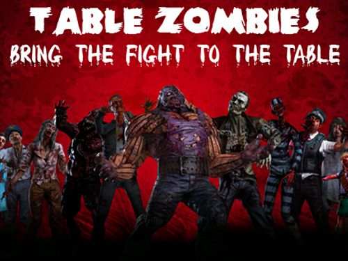 Tisch Zombies: Erweiterte Realität