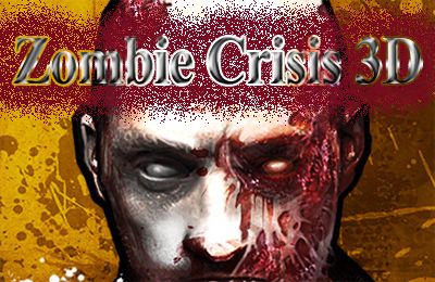 Download Zombie-Krise 3D: Einleitung für iPhone kostenlos.