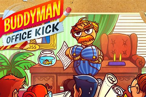 Buddyman: Büro Kick
