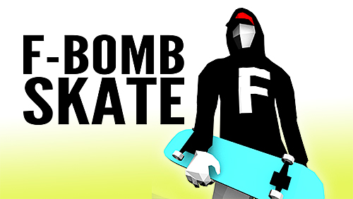 Download F-Bomb Skate für iPhone kostenlos.