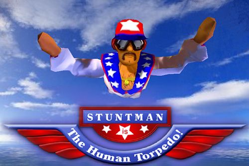 Stuntman: Das Menschliche Torpedo!