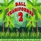 Mit der Spiel Verrückte Achterbahn ipa für iPhone du kostenlos Ball Transformer 2  herunterladen.