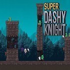 Mit der Spiel Zeit-Sprung ipa für iPhone du kostenlos Super Dashy Knight  herunterladen.