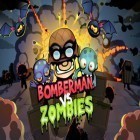 Mit der Spiel Bruce Lee Drachenkrieger ipa für iPhone du kostenlos Bomberman gegen Zombies Premium herunterladen.